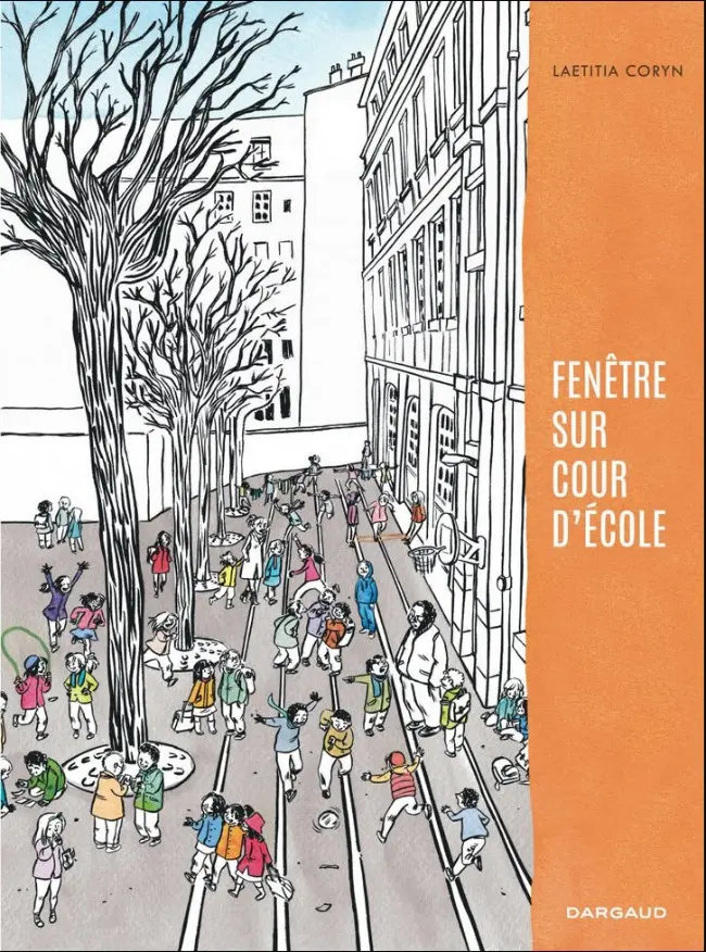 Couverture de l'album Fenêtre sur cour d'école Tome 1