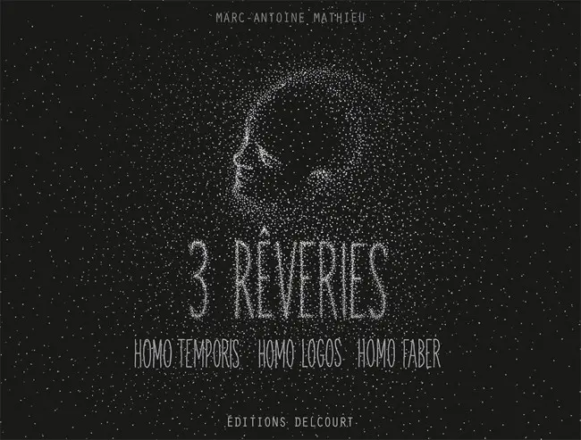 Couverture de l'album 3 rêveries Homo Temporis, Homo Logos, Homo Faber