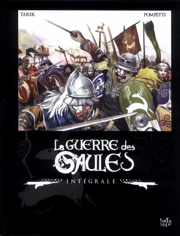 Couverture de l'album La Guerre des Gaules Intégrale