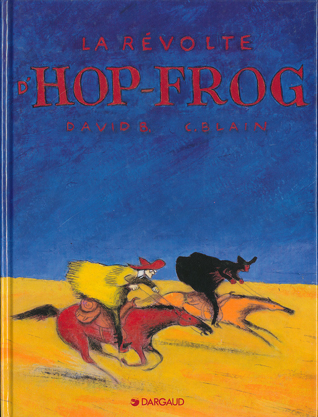Couverture de l'album Hiram Lowatt & Placido Tome 1 La Révolte d'Hop-Frog
