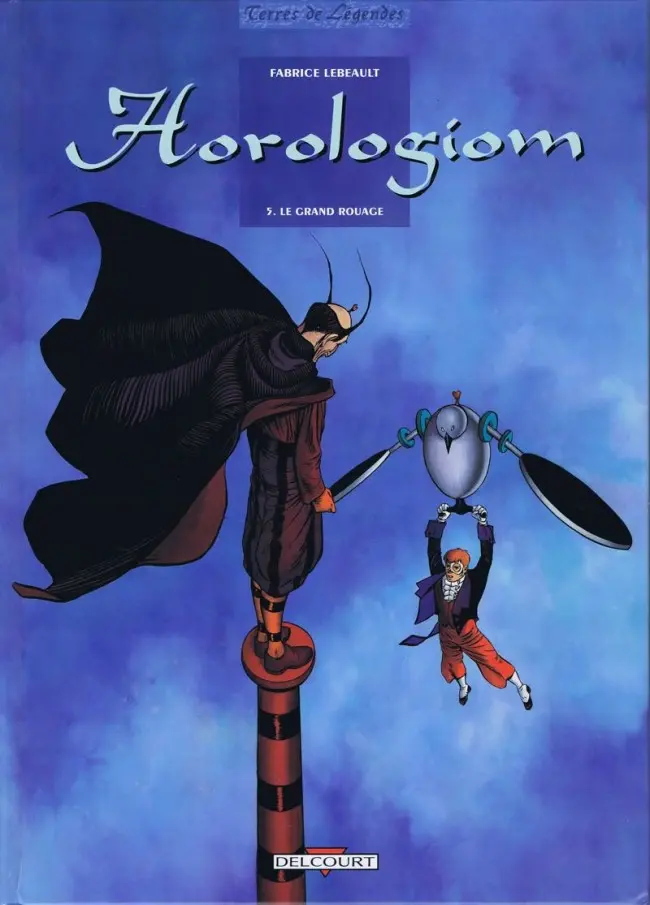Couverture de l'album Horologiom Tome 5 Le grand rouage