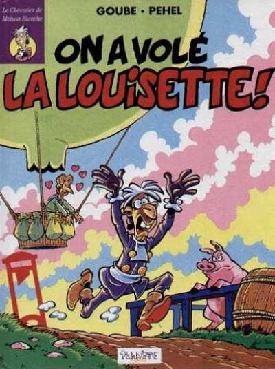 Couverture de l'album Les Mésaventures du Chevalier de Maison-Blanche Tome 5 On a volé la Louisette !