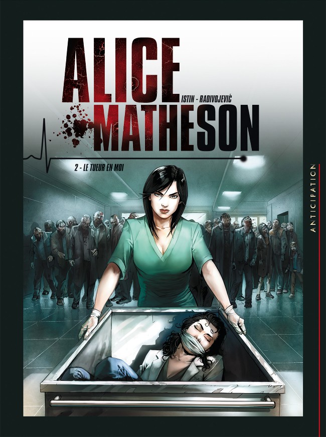Couverture de l'album Alice Matheson Tome 2 Le tueur en moi