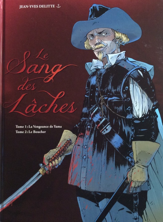 Couverture de l'album Le sang des lâches Le sang des lâches - La vengeance de Yama / Le boucher