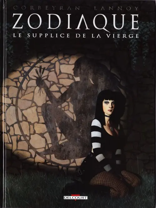 Couverture de l'album Zodiaque Tome 6 Le Supplice de la Vierge
