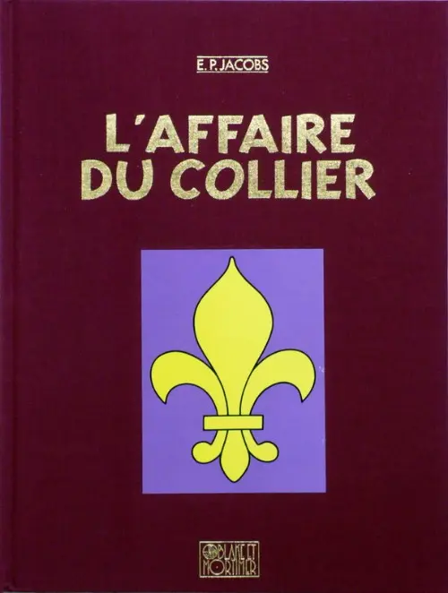 Couverture de l'album Blake et Mortimer Tome 10 L'affaire du collier