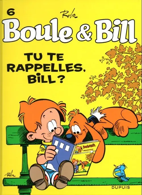 Couverture de l'album Boule & Bill Tome 6 Tu te rappelles, Bill ?