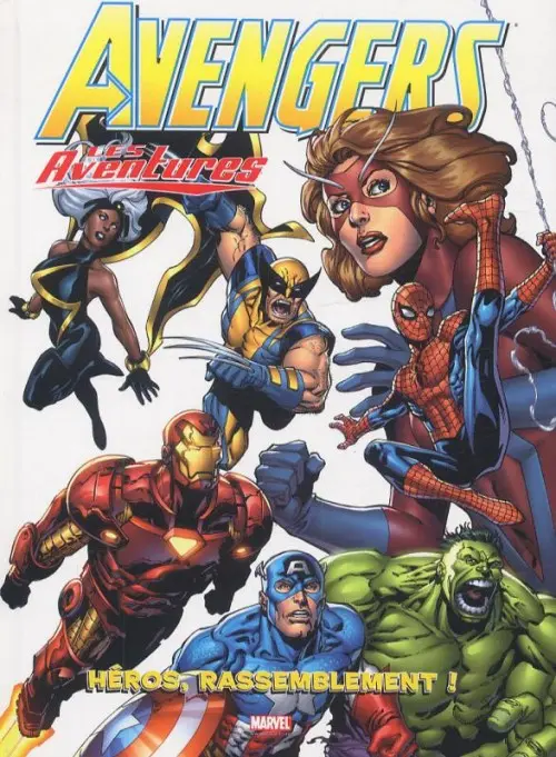 Couverture de l'album Avengers (Les Aventures) Tome 1 Héros, rassemblement