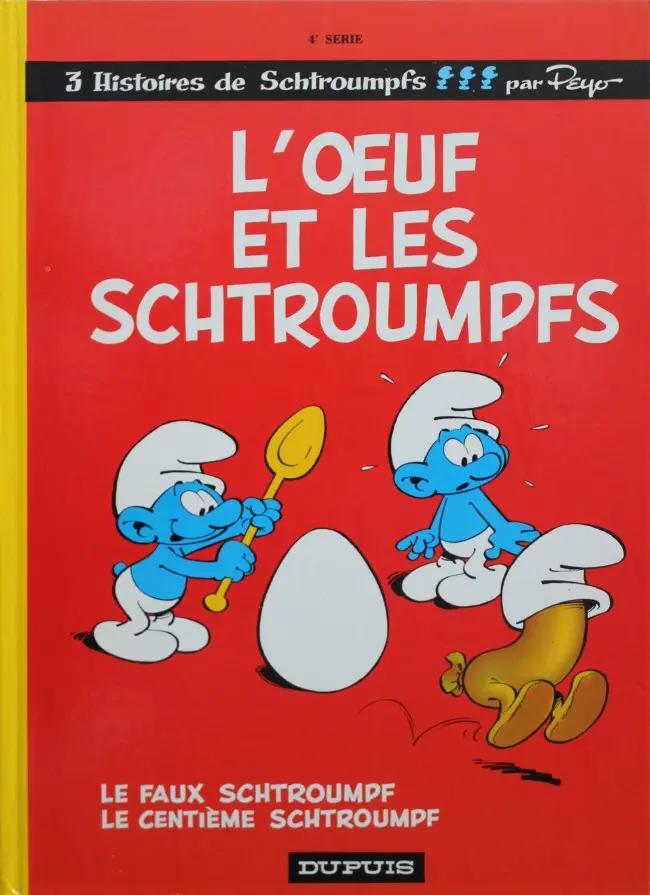 Couverture de l'album Les Schtroumpfs Tome 4 L'œuf et les schtroumpfs