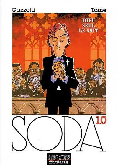 Couverture de l'album Soda Tome 10 Dieu seul le sait