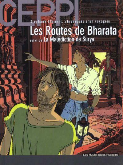 Couverture de l'album Stéphane Clément Tome 4 Les routes de Bharata suivi de La malédiction de Surya