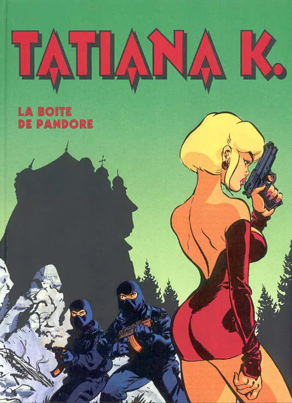 Couverture de l'album Tatiana K. Tome 1 La boîte de Pandore