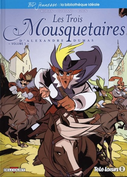 Couverture de l'album Les Trois Mousquetaires Volume 3