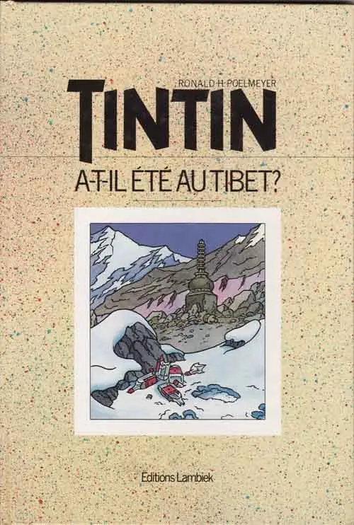 Couverture de l'album Tintin a-t-il été au Tibet ?