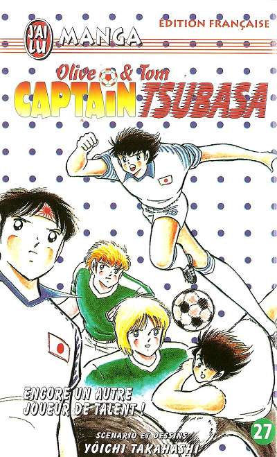 Couverture de l'album Captain Tsubasa Tome 27 Encore un autre joueur de talent !