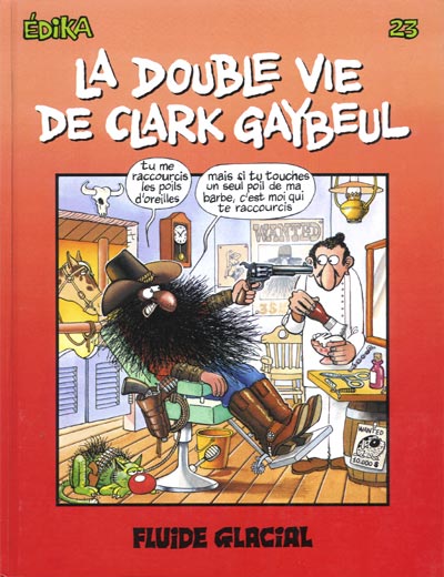 Couverture de l'album Édika Tome 23 La Double Vie de Clark Gaybeul