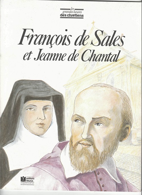 Couverture de l'album Les Grandes Heures des Chrétiens Tome 60 François de Sales et Jeanne de Chantal
