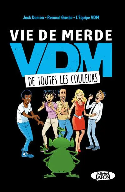 Couverture de l'album Vie de merde Tome 22 De toutes les couleurs