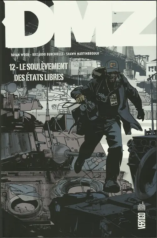 Couverture de l'album DMZ Tome 12 Le Soulèvement des États libres