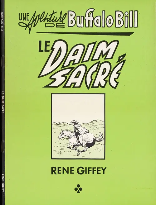 Couverture de l'album Buffalo Bill (Une aventure de) Tome 2 Le daim sacré
