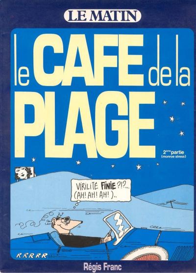 Couverture de l'album Le Café de la plage Tome 2 Monroe Stress