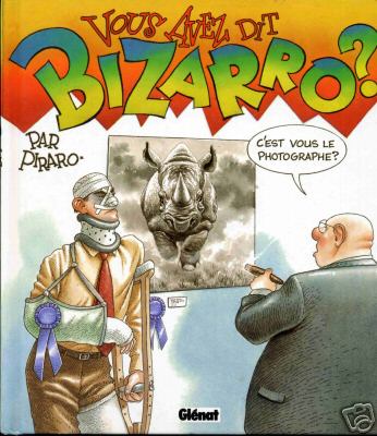 Couverture de l'album Bizarro Glénat Vol. 2 Vous avez dit bizarro ?