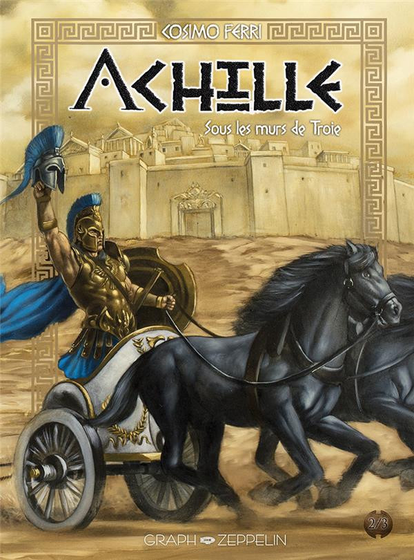 Couverture de l'album Achille Tome 2 Sous les murs de Troie