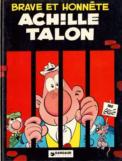 Couverture de l'album Achille Talon Tome 11 Brave et honnête Achille Talon