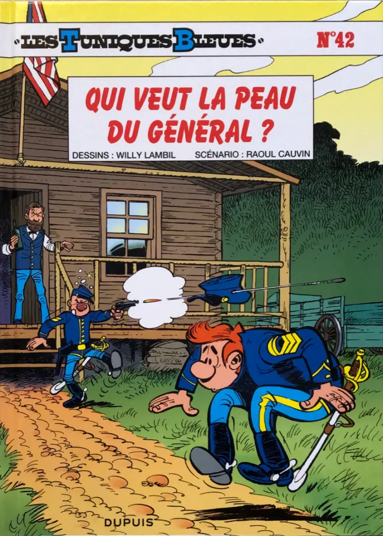 Couverture de l'album Les Tuniques Bleues Tome 42 Qui veut la peau du Général ?