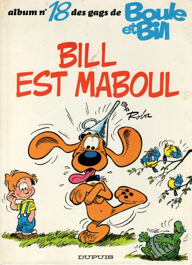 Couverture de l'album Boule & Bill Tome 18 Bill est maboul