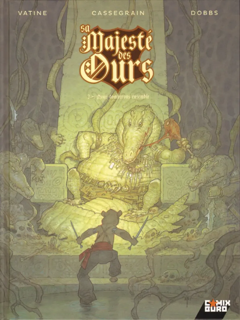 Couverture de l'album Sa Majesté des Ours Tome 2 Nous tomberons ensemble