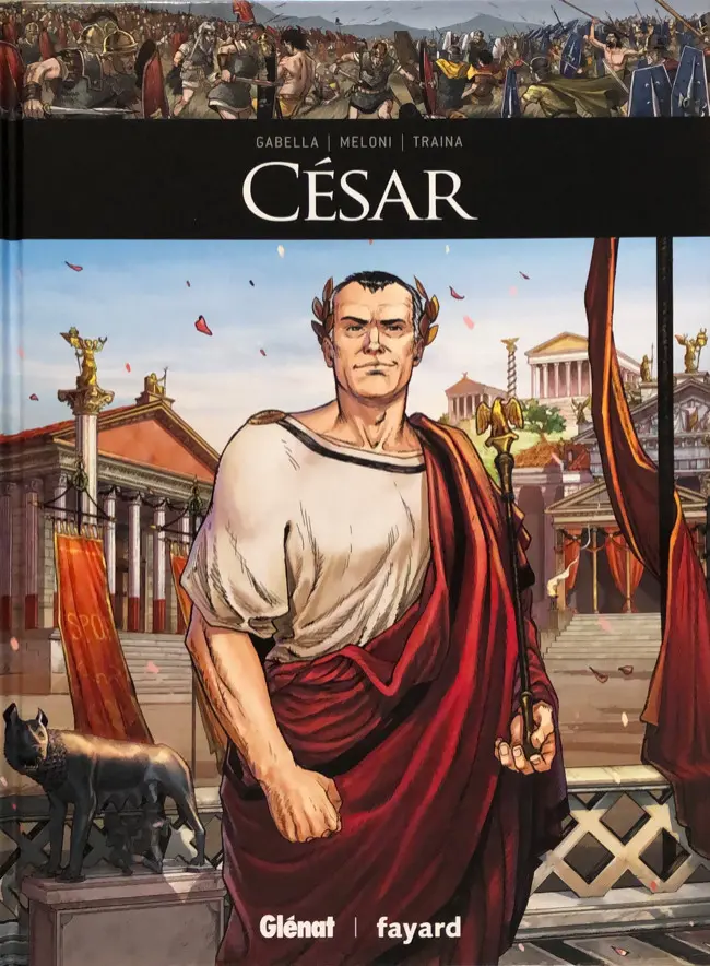 Couverture de l'album Ils ont fait l'Histoire Tome 23 César