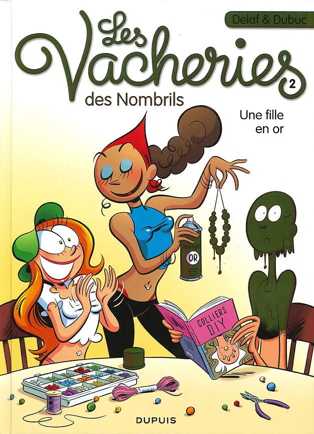 Couverture de l'album Les vacheries des Nombrils Tome 2 Une fille en or