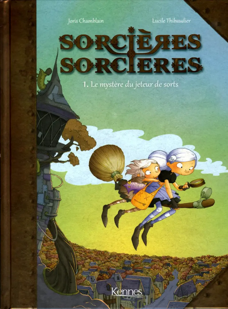 Couverture de l'album Sorcières sorcières Tome 1 le mystère du jeteur de sorts