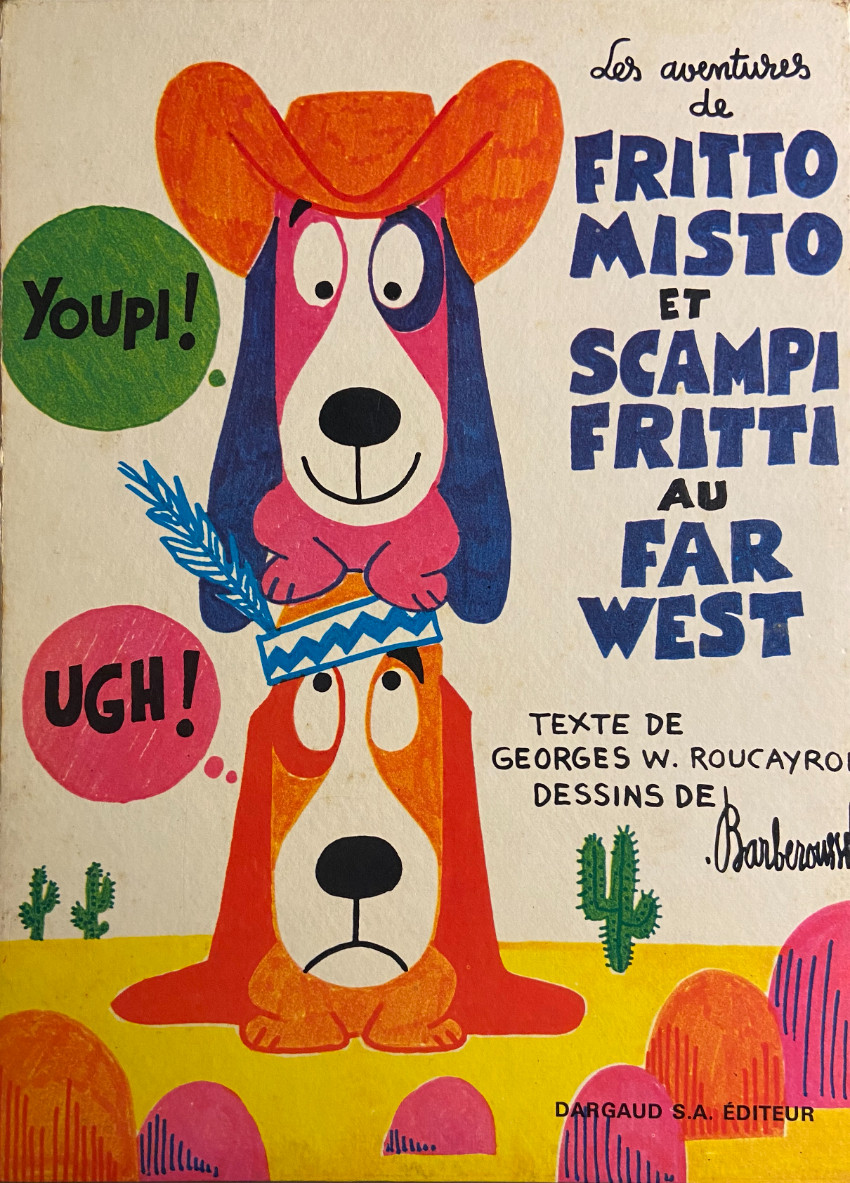 Couverture de l'album Les aventures de Fritto-Misto et Scampi-Fritti Au Far West