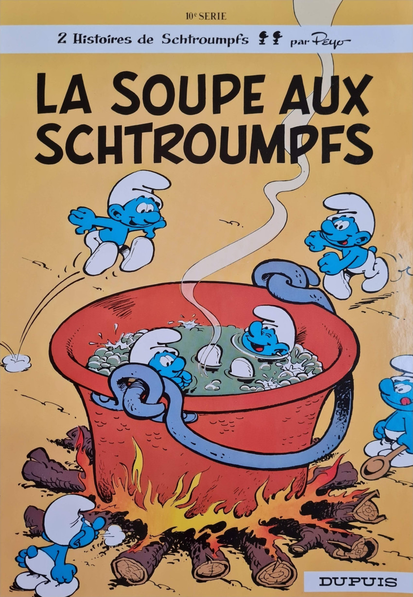 Couverture de l'album Les Schtroumpfs Tome 10 La soupe aux schtroumpfs