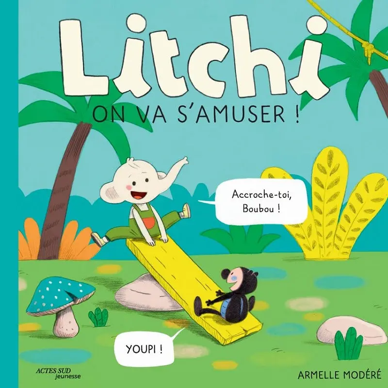 Couverture de l'album Litchi, on va s'amuser !