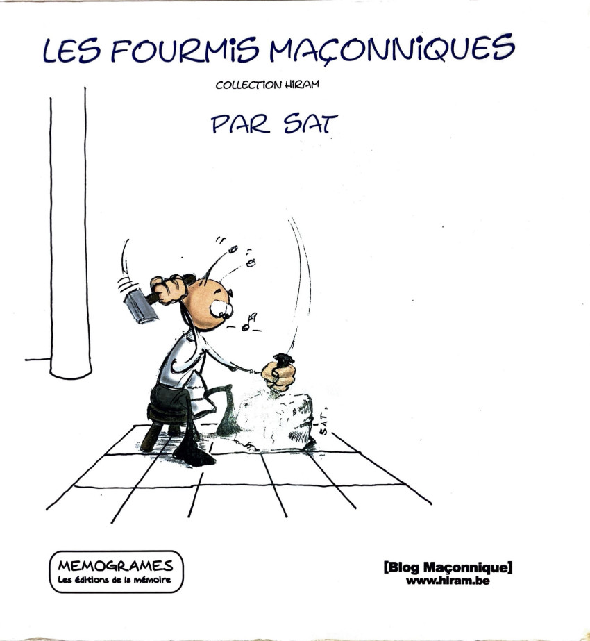 Couverture de l'album Les fourmis maçonniques