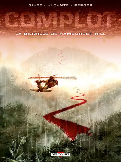 Couverture de l'album Complot Tome 3 La Bataille de Hamburger Hill