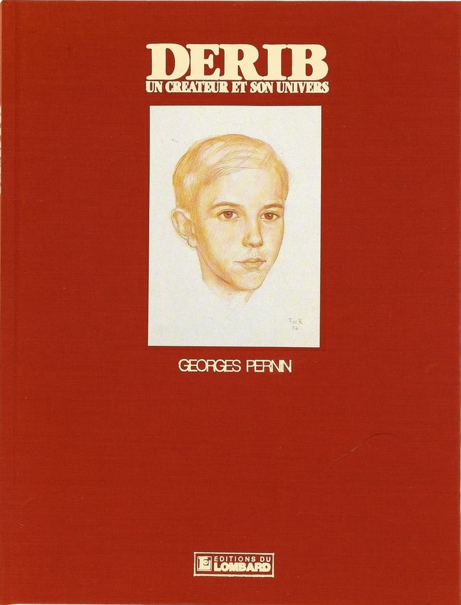Couverture de l'album Derib : un créateur et son univers Derib : un créateur et son univers