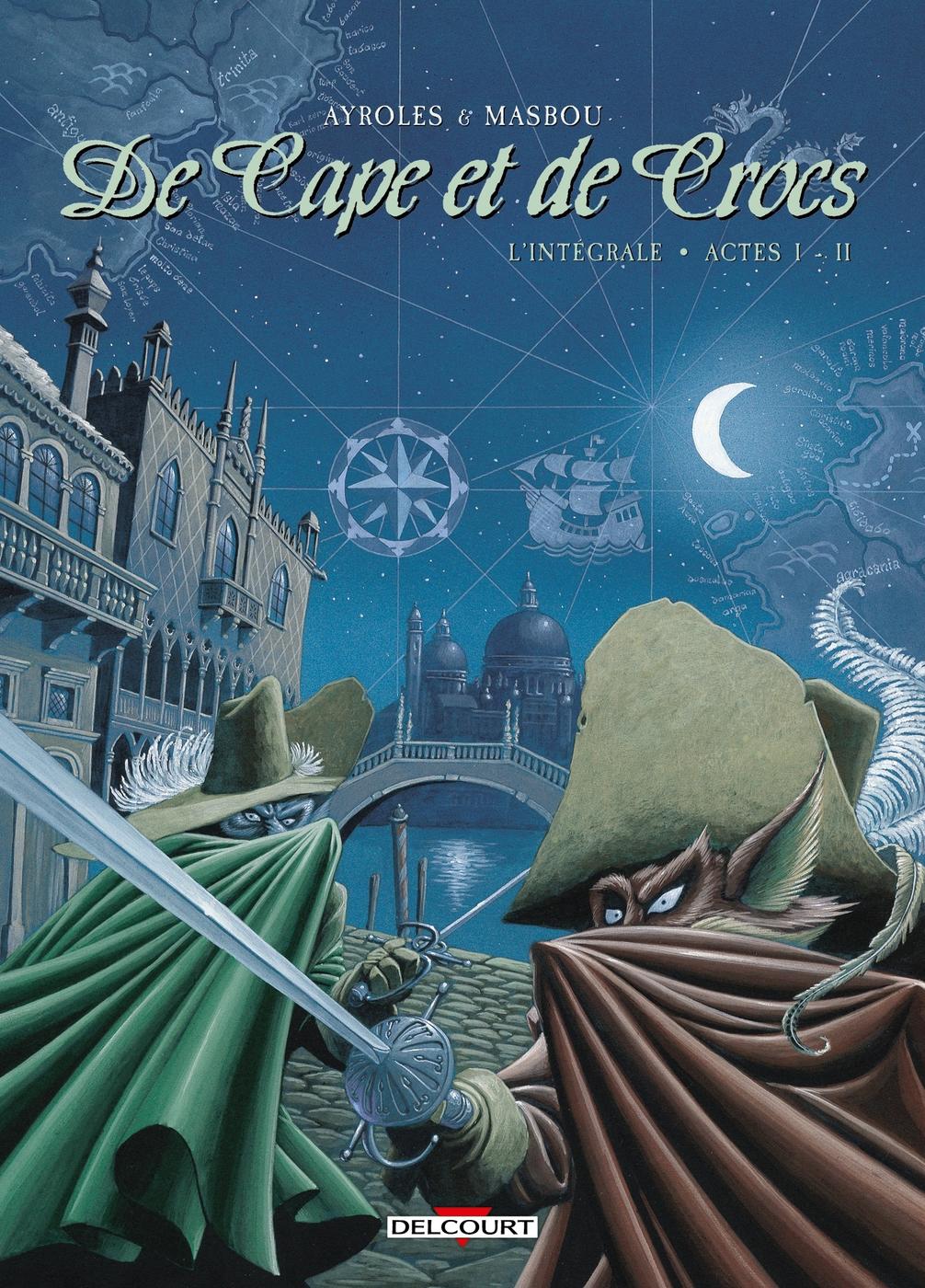 Couverture de l'album De Cape et de Crocs L'Intégrale Actes I - II