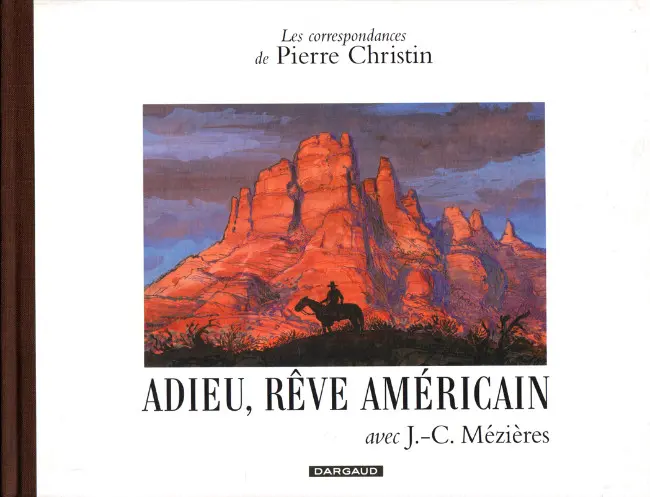 Couverture de l'album Les Correspondances de Pierre Christin Tome 7 Adieu, rêve américain