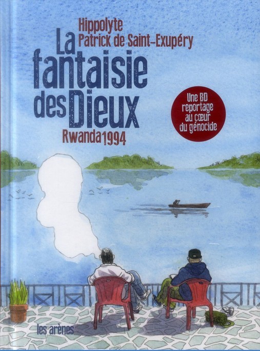 Couverture de l'album La fantaisie des Dieux Rwanda 1994