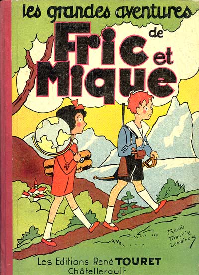 Couverture de l'album Fric et Mique Les grandes aventures de Fric et Mique