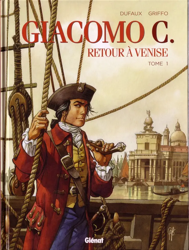 Couverture de l'album Giacomo C. - Retour à Venise Tome 1 Retour à Venise