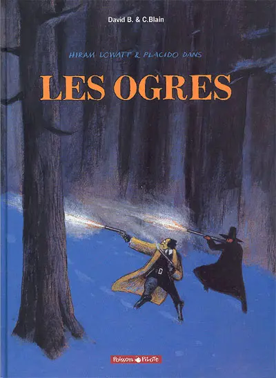 Couverture de l'album Hiram Lowatt & Placido Tome 2 Les Ogres
