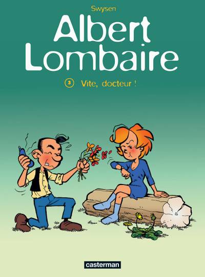 Couverture de l'album Albert Lombaire Tome 3 Vite, docteur !