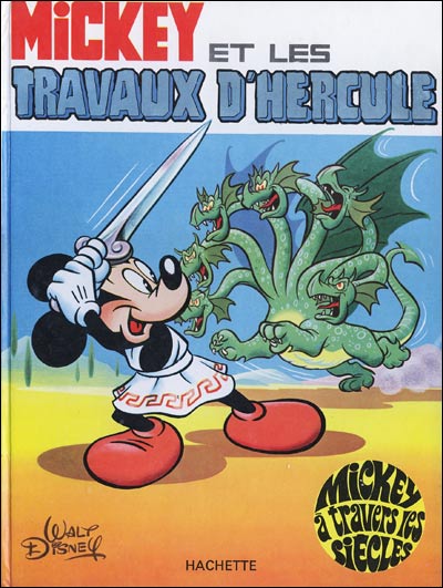 Couverture de l'album Mickey à travers les siècles Tome 3 Mickey et les travaux d'Hercule