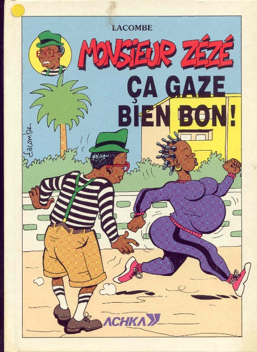 Couverture de l'album Monsieur Zézé Ça gaze bien bon !