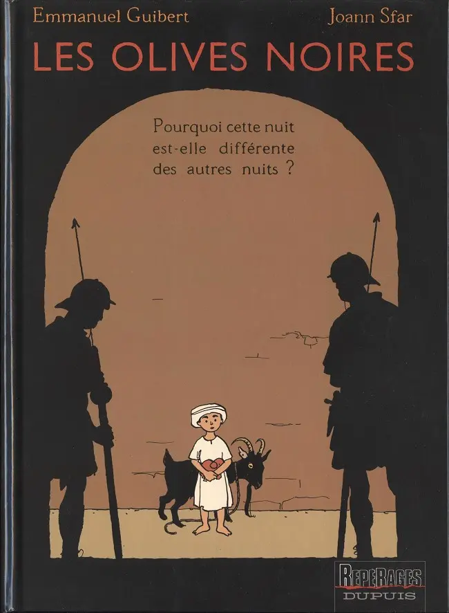 Couverture de l'album Les Olives noires Tome 1 Pourquoi cette nuit est-elle différente des autres nuits ?